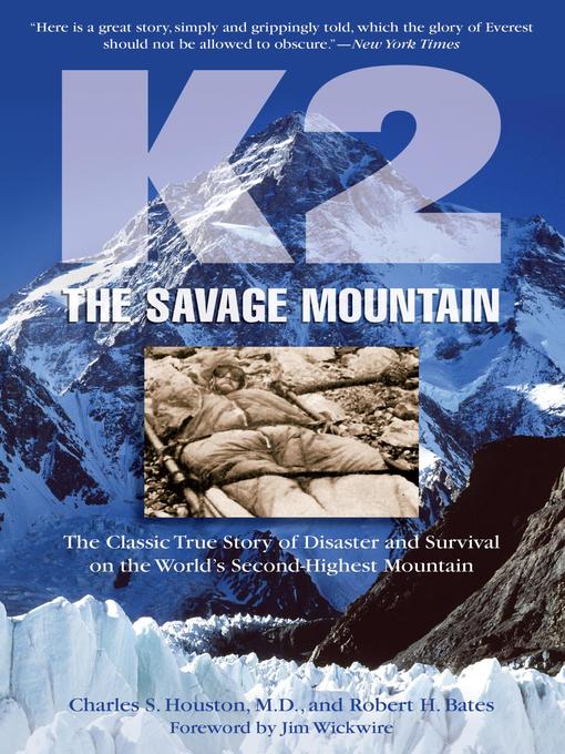 Title details for K2, the Savage Mountain by Charles Houston - Available